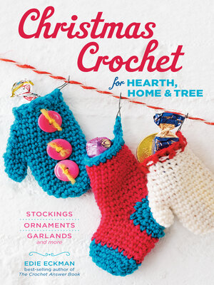 cover image of Christmas Crochet for Hearth, Home & Tree